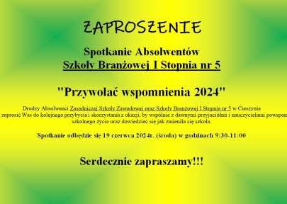 ZAPROSZENIE na Spotkanie Absolwentów  Szkoły Branżowej I Stopnia nr 5   