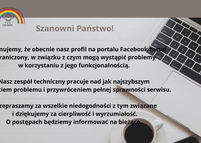 Szanowni Państwo, informujemy że nasz profil na Facebook jest obecnie zawieszony