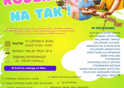 PIKNIK RODZINNY " Rodzina na TAK"